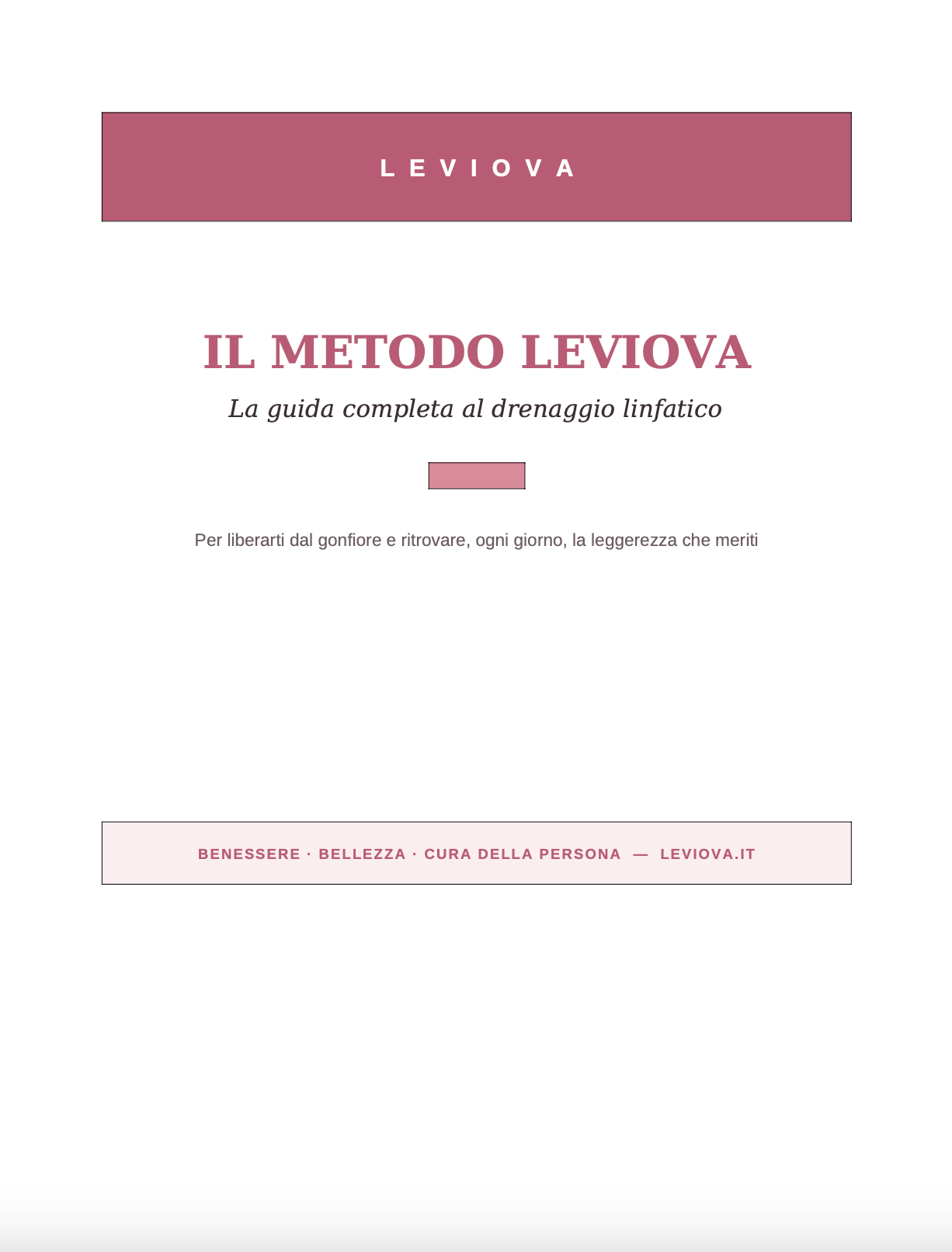 IL METODO LEVIOVA - La guida completa al drenaggio linfatico- Ebook